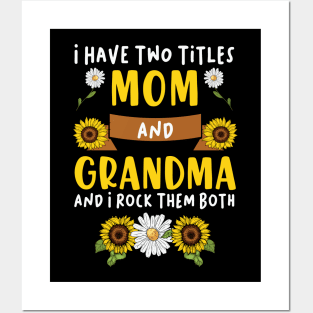 Mother's Day 2021 I Have Two Titles Mom And Grandma Funny Saying Posters and Art